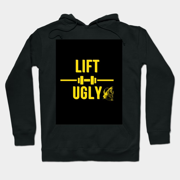 Lift Ugly Hoodie by nikovega21